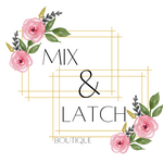 Mix & Latch Boutique